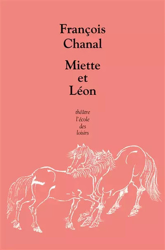 Miette leon françois - miette, et