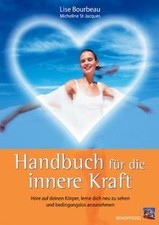 Handbuch für die innere Kraft de Lise Bourbeau, Micheline ... | Livre | état bon
