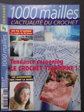 § catalogue 1000 MAILLES crochet n° 280 01/2005 - tendance cocooning