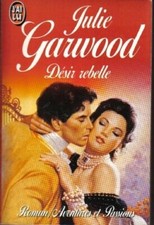 Désir rebelle - Julie Garwood - J'ai lu A&P n°3286