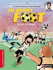 En avant foot, on est en finale ! - Roman Passion - De 7 à 11 ans (6), Emmanuel 