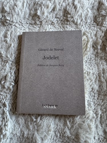 Gérard nerval jodelet - gérard, de