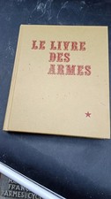 LE LIVRE DES ARMES  PISTOLETS