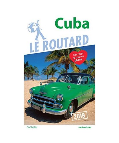 Guide routard cuba 2019 - guide,