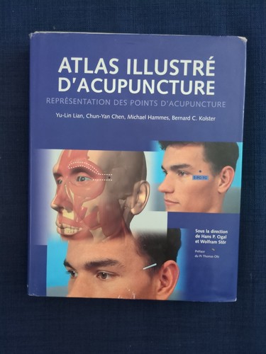 Atlas illustré acupuncture - illustré, d'acupuncture