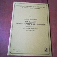 Anthony Holborne: dix danses