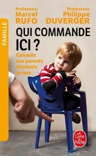 Qui commande ici ? - Marcel Rufo - V2207104