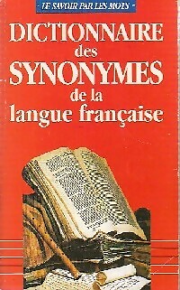 Dictionnaire des synonymes - , de
