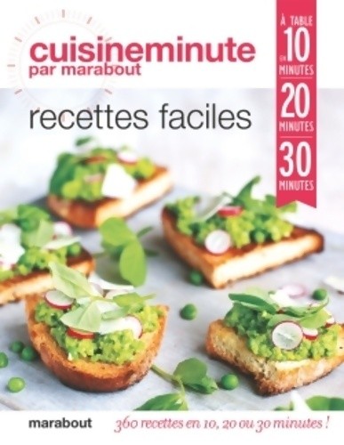 Recettes faciles 360 - faciles,