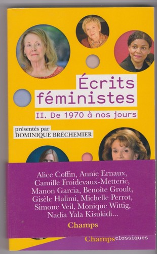 Ecrits feministes 1970 - ecrits, ii