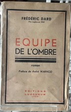 Equipe de l'Ombre - EO - 1941