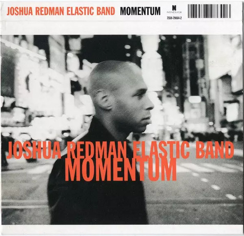 Momentum joshua redman - momentum,,