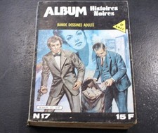 BD ADULTE EF Elvifrance ALBUM SERIE NOIRES n° 17 comprenant 2  numéros 1983 - 84
