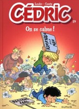 CÉDRIC N°19. ON SE CALME