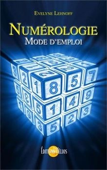 Numérologie mode demploi de - numérologie,