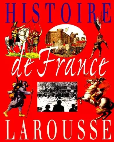 Histoire france larousse - histoire,