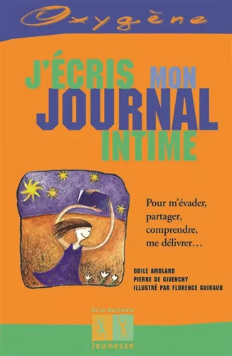 J'écris mon journal intime