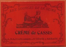 XXème-Etiquette Crème de cassis-Aux sources de la seine-Liquoriste.A.Najean