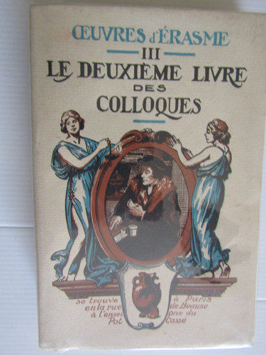 Erasme deuxième livre - /, le