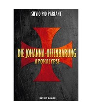 Die johanna offenbarung - die, johanna-offenbarung