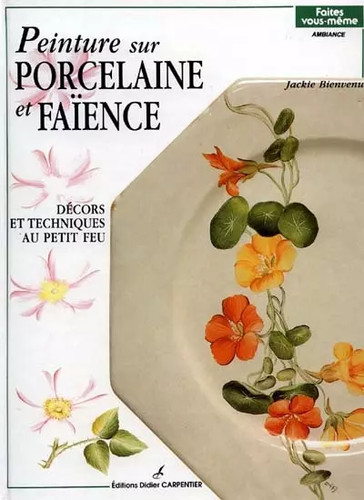 Peinture sur porcelaine - peinture,