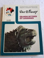 ENCYCLOPÉDIE WALT DISNEY / LES GRANDS MYTHES ET LÉGENDES / 1973
