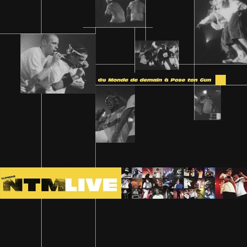Supreme ntm live monde de - supreme,
