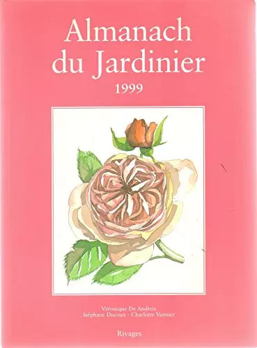 Almanach jardinier 1999 - almanach,
