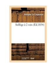 Solfège À 2 Voix, Adolphe Le