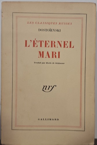 Dostoïevski éternel mari - dostoïevski,