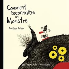 Comment reconnaitre un monstre, Gustavo Roldan