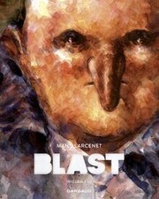 Blast - Intégrale Tome 1 de