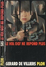 Le vol 007 ne répond plus 