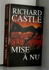 Mise à nu | Richard Castle |