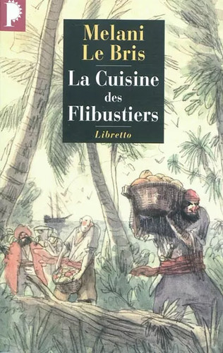 Cuisine des flibustiers - cuisine,