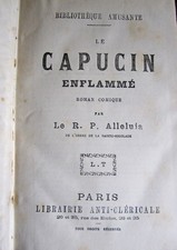 LE CAPUCIN ENFLAMMÉ. Par Le