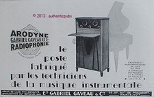 PUBLICITE GABRIEL GAVEAU ARODYNE RADIOPHONIE PIANO POSTE DE 1928 FRENCH AD PUB