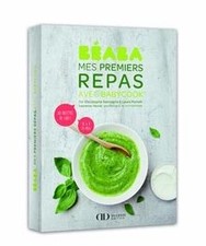 Béaba : mes premiers repas avec Babycook : 80 recette... | Livre | état très bon