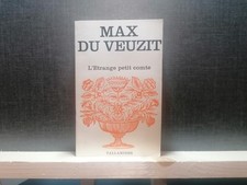 MAX DU VEUZIT - L'ETRANGE PETIT COMTE