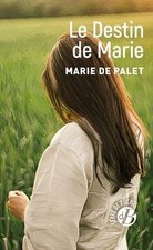 Le Destin de Marie de de