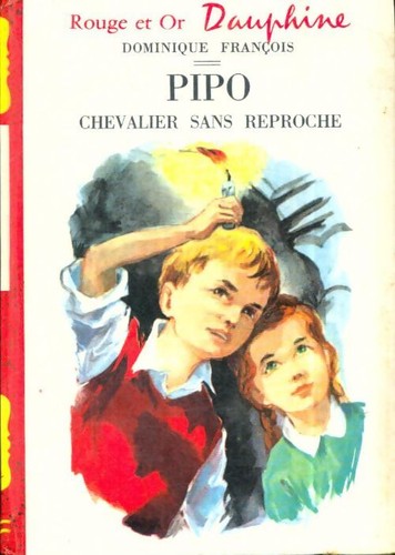 Pipo chevalier sans reproche - pipo,,