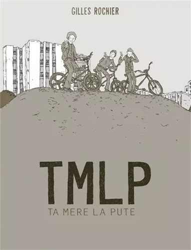 Tmlp mère pute - ta,