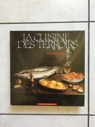 Livre cuisine des terroirs - cuisine,