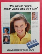 Publicité de Presse: Savon MONSAVON  Moi j'aime le naturel mon visage aime  1985