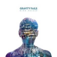 GRAVITY FAILS MIND PALACE