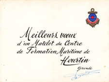 VIEUX PAPIER CARTE DE VOEUX D'UN MATELOT DU CENTRE DE FORMATION MARITIME HOURTIN