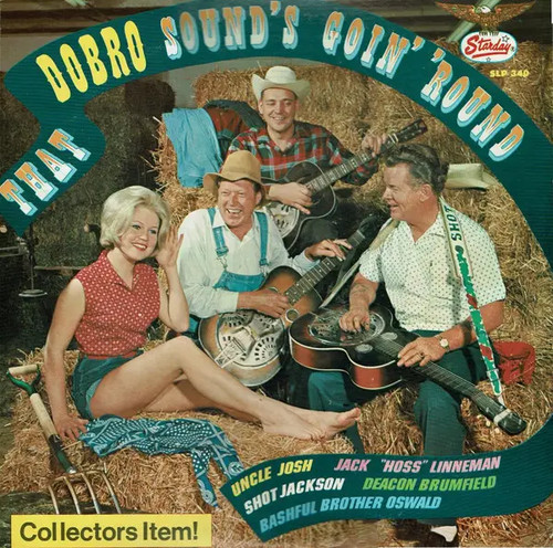That dobro sound goin - that, goin'