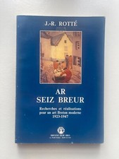 Rotté J.-R., Ar seiz breur