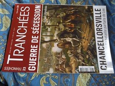 0104 Tranchées HS n°23 Guerre de Sécession - Chancellorsville