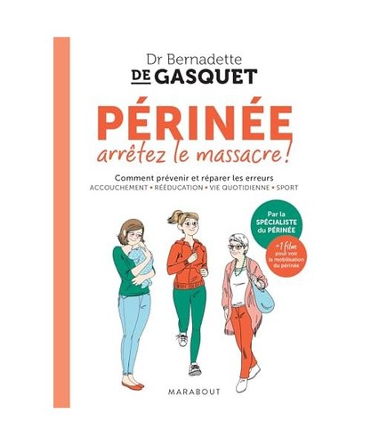 Périnée arrêtez - , le